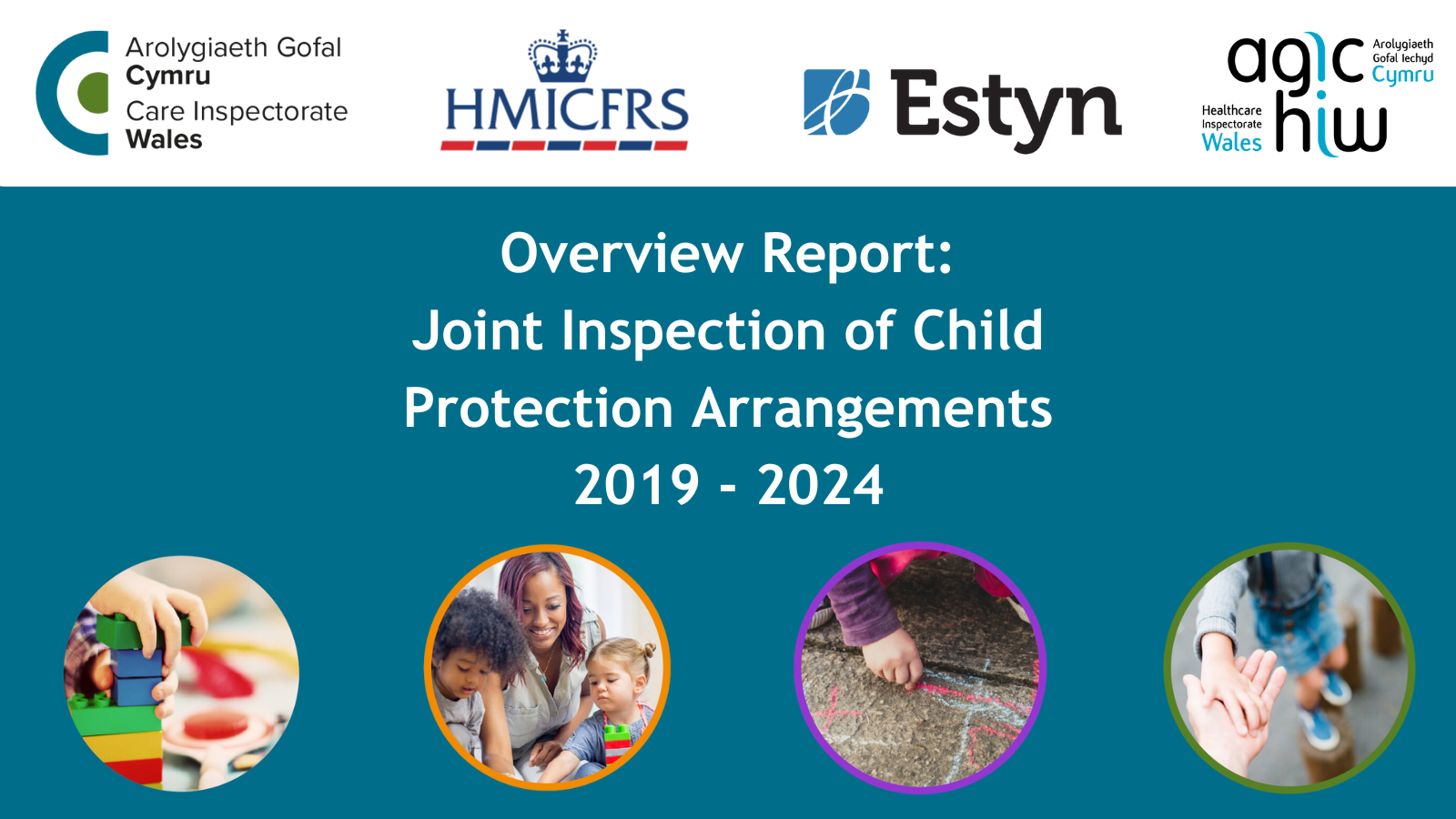 Overview Report: Joint Inspection of Child Protection Arrangements 2019 - 2024